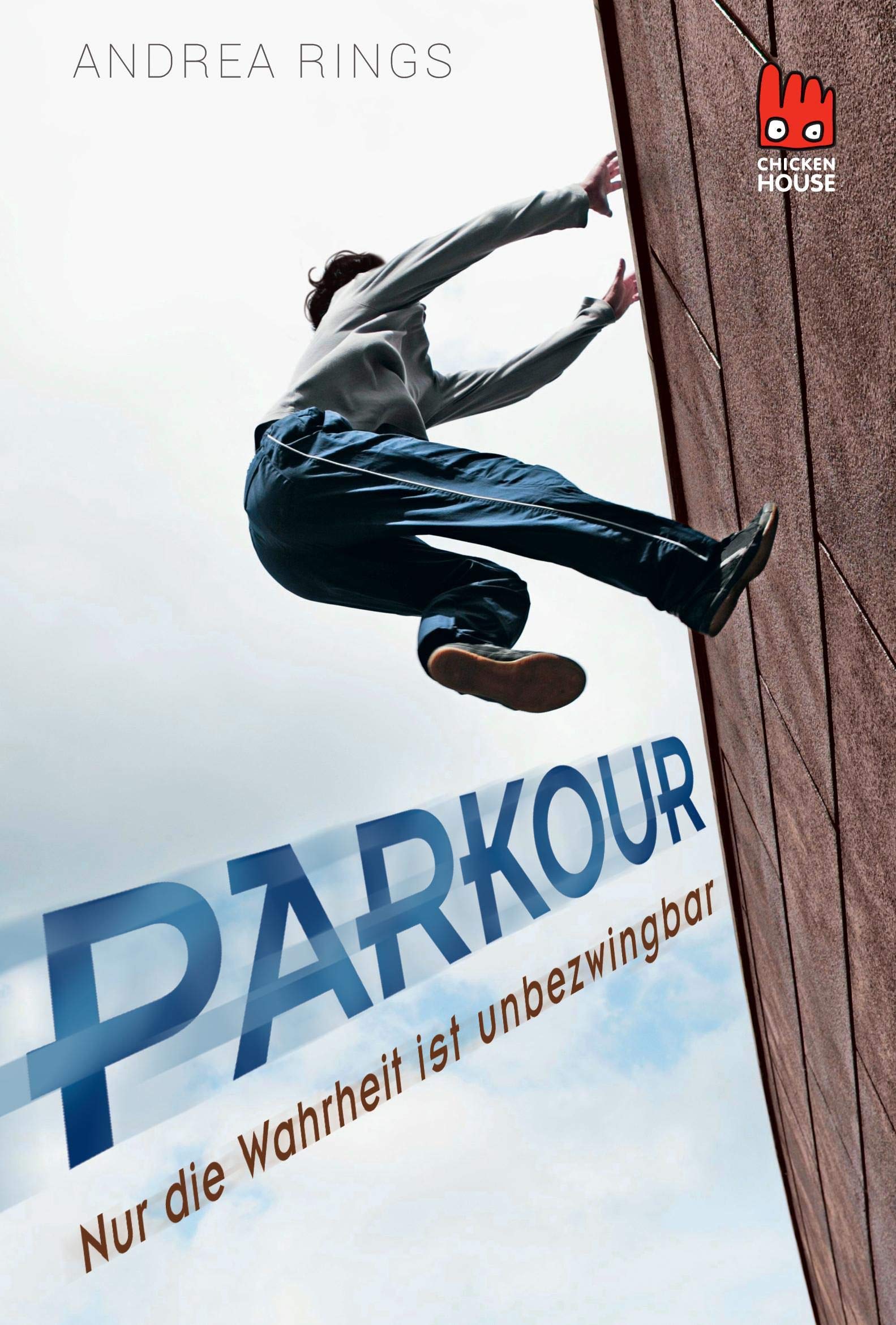 Parkour - Nur die Wahrheit ist unbezwingbar Fiction