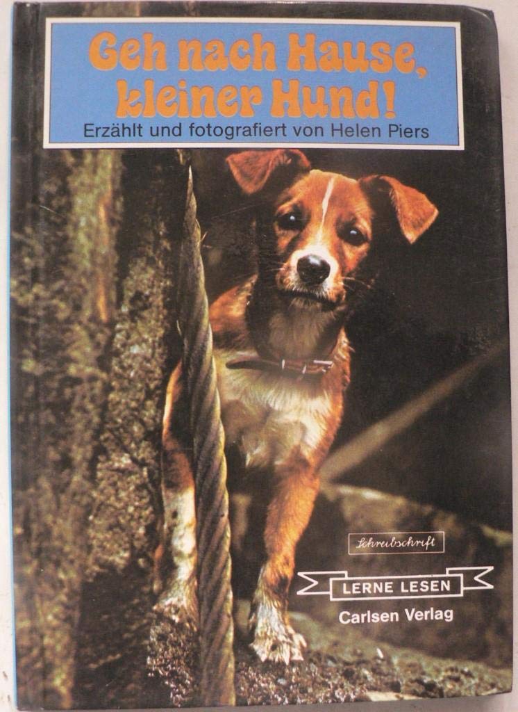 Geh nach Hause, kleiner Hund Books
