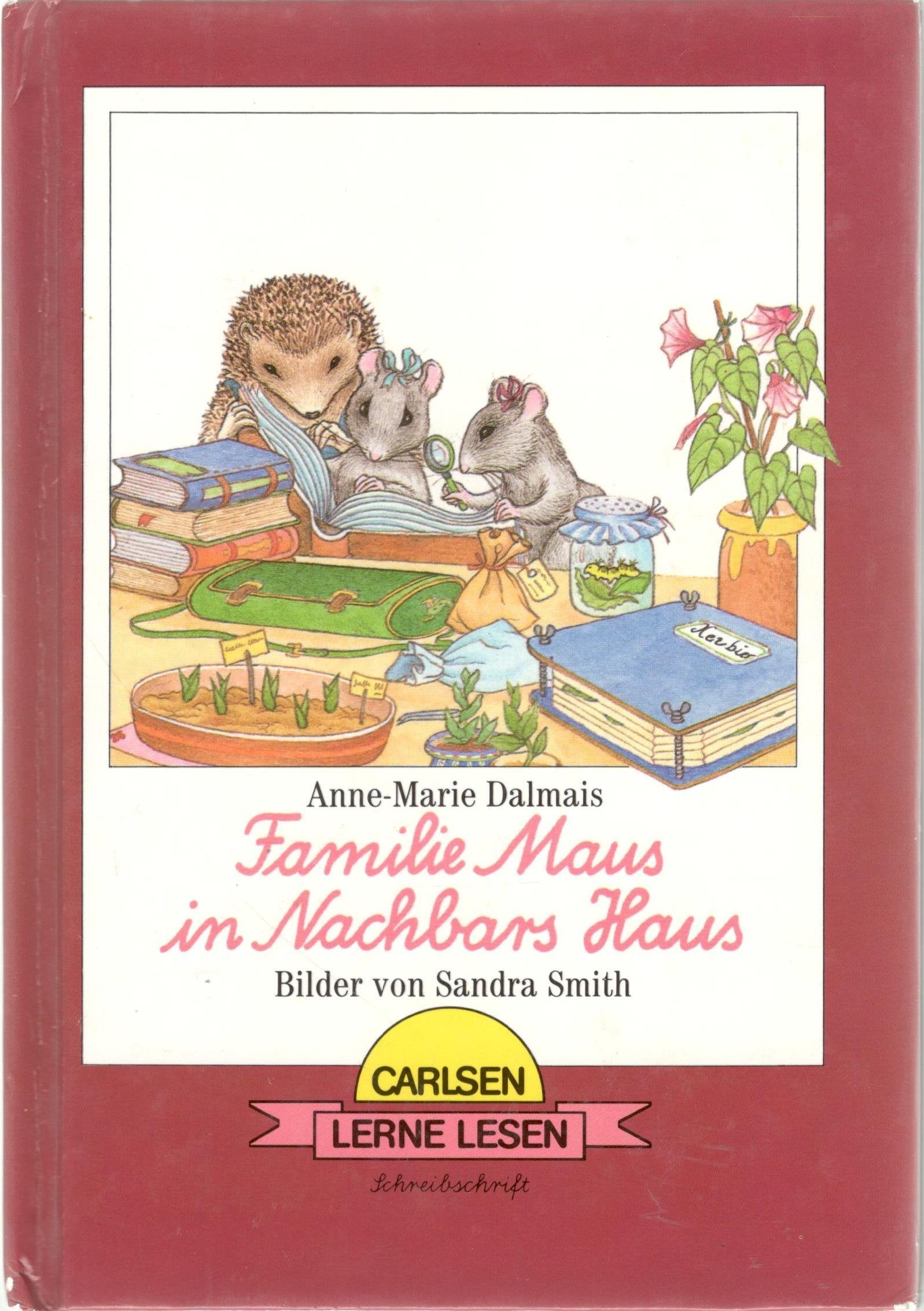 Familie Maus in Nachbars Haus. Schreibschrift Books