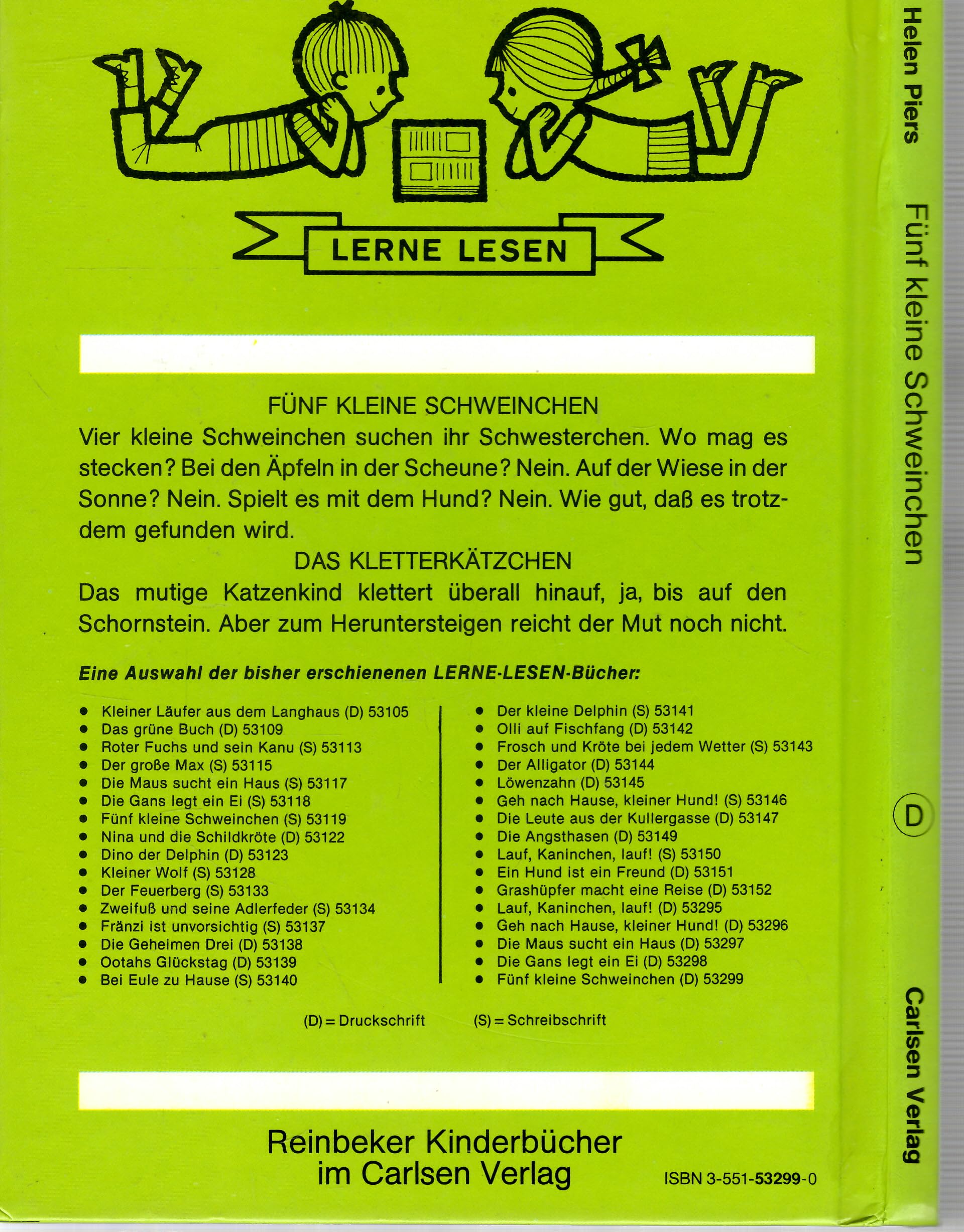 Fünf kleine Schweinchen. Druckschrift. ( Ab 6 J.) Books