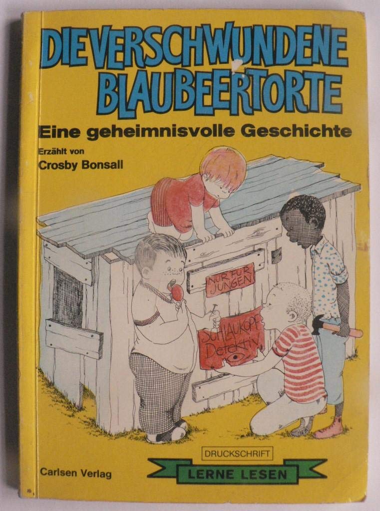 Die Verschwundene Blaubeertorte: : Eine Geheimnisvolle Geschichte Learning & Reference