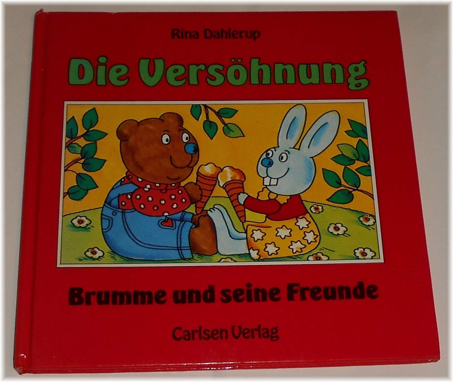Die Versöhnung. ( Brumme und seine Freunde, 2) Books