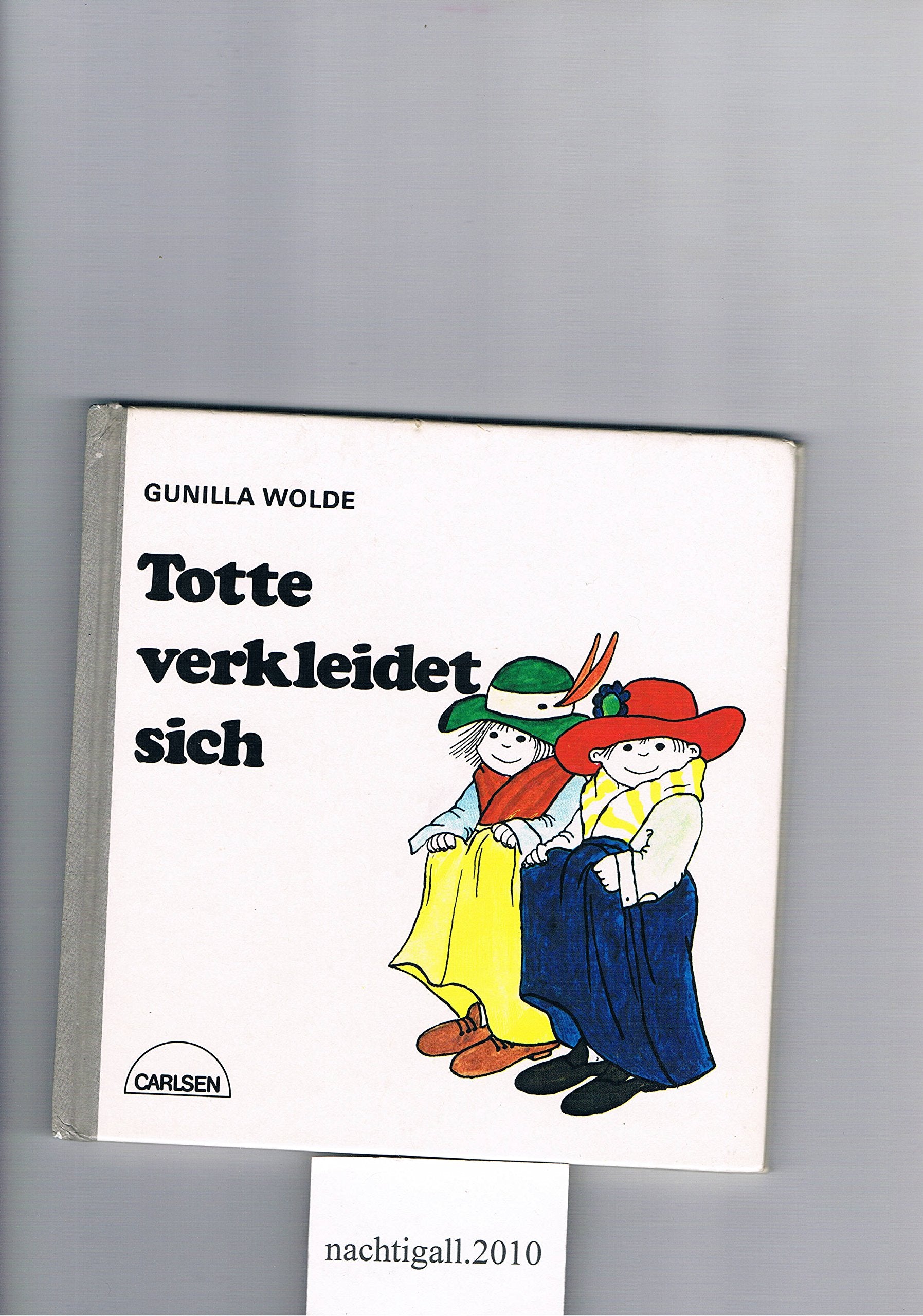 Totte verkleidet sich (Reinbeker Kinderbucher) Learning & Reference