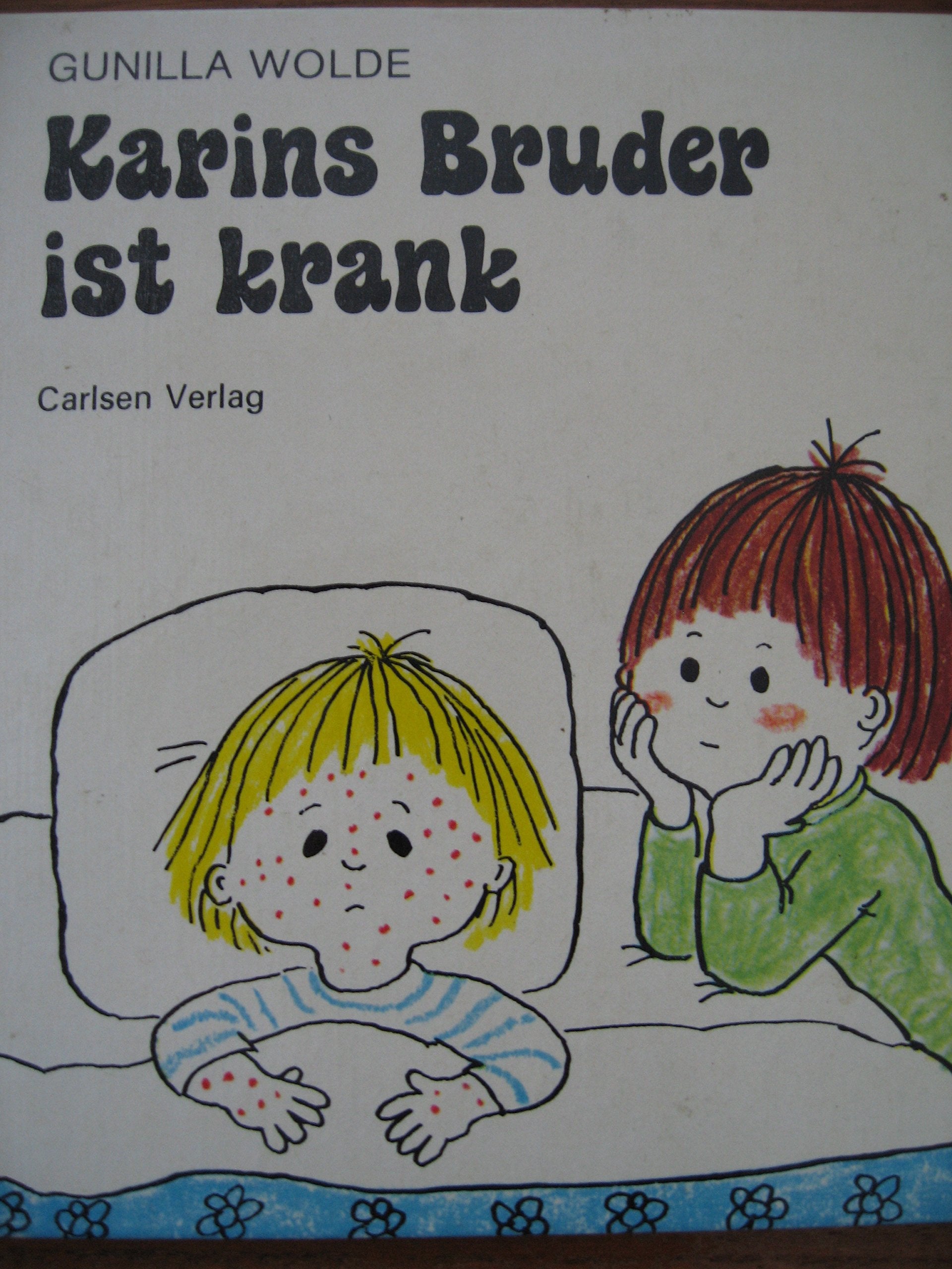 Karins Bruder Ist Krank (Reinbeker Kinderbucher) Learning & Reference