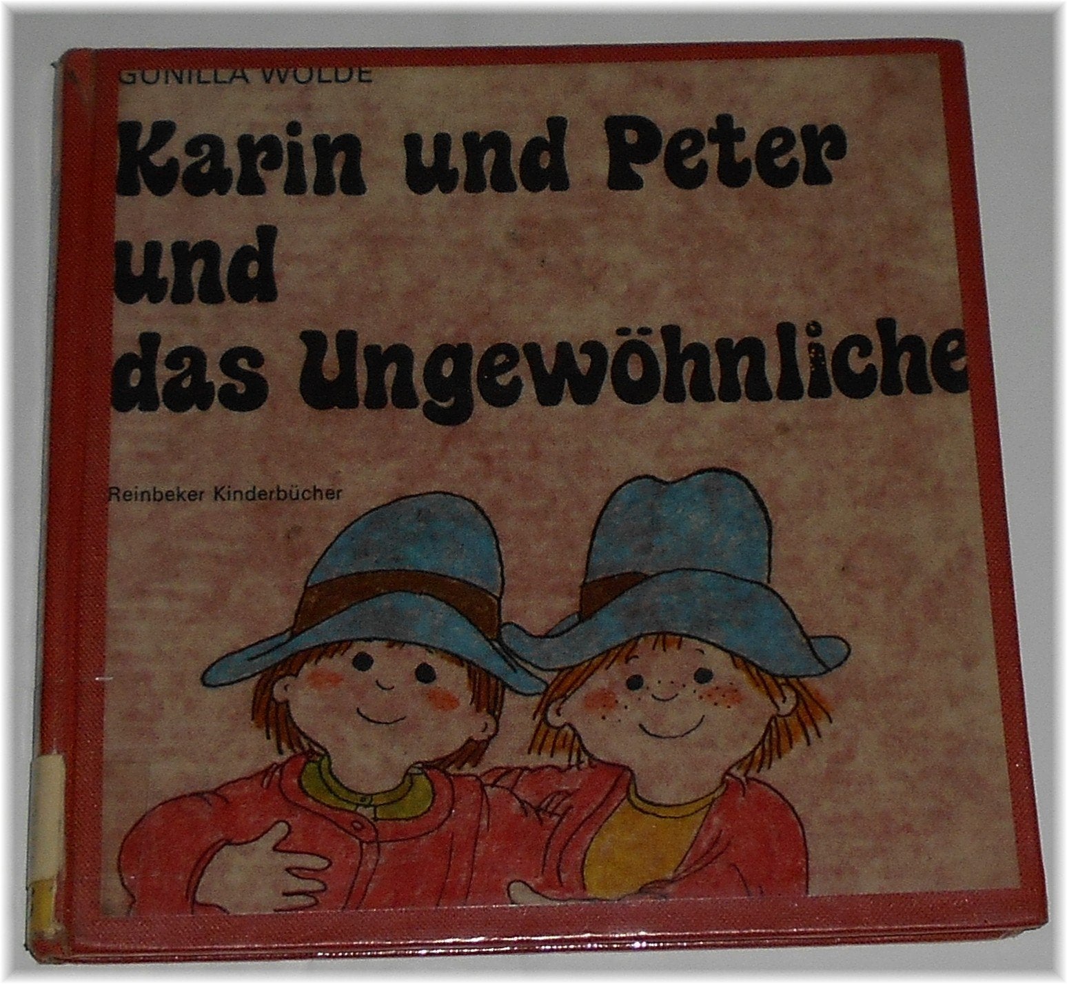 Karin, Peter und das Ungewöhnliche. (Reinbeker Kinderbücher) Books