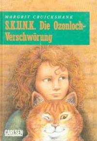 S.K.U.N.K.. Die Ozonloch-Verschwörung Books