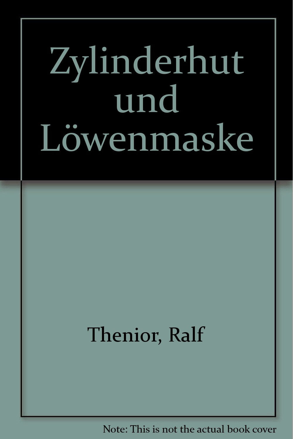 Zylinderhut und Löwenmaske Books
