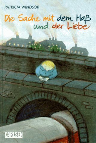 Die Sache mit dem Haß und der Liebe Books