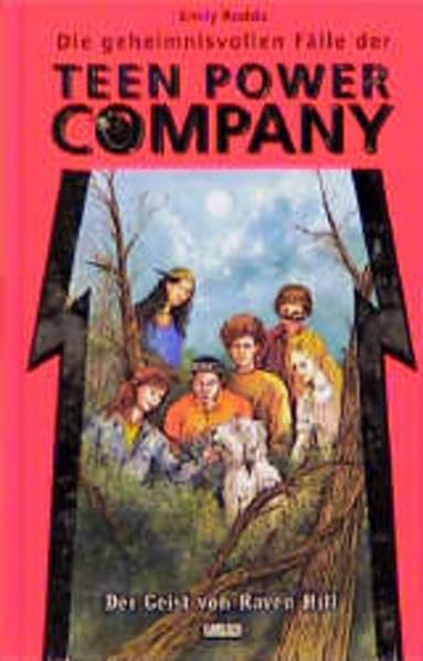 Die geheimnisvollen Fälle der Teen Power Company: Der Geist von Raven Hill Novels & Short Stories