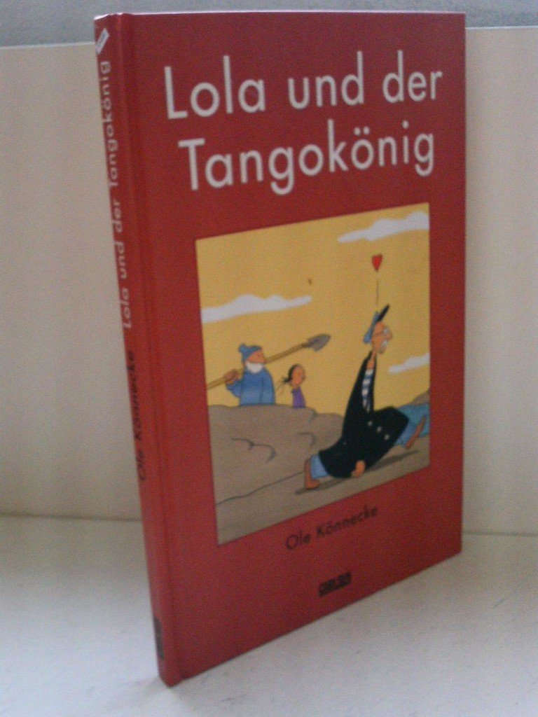 Lola und der Tangokönig Novels & Short Stories