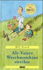 Als Vaters Waschmaschine streikte Novels & Short Stories for children