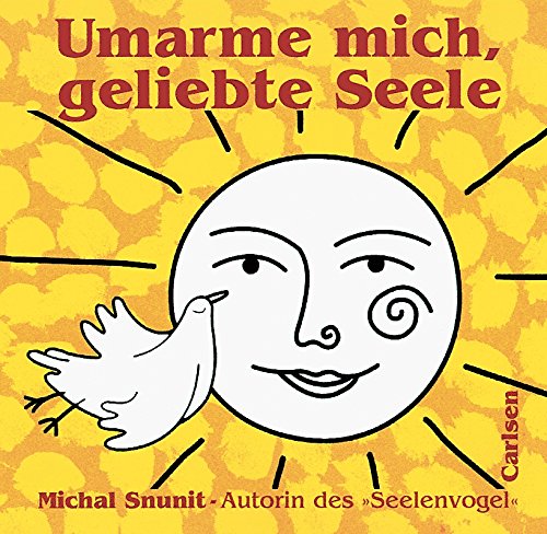 Umarme mich, geliebte Seele Parents & Children Books