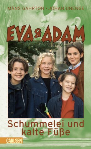 Eva & Adam: Schummelei und kalte Füße Books