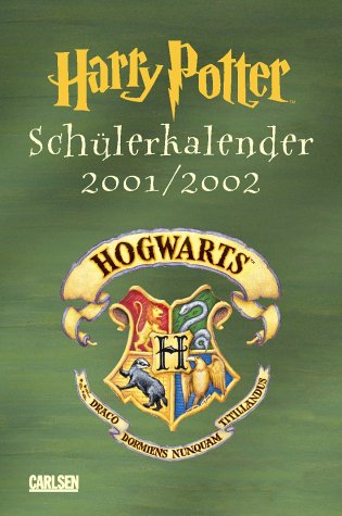 Harry Potter Schüler- Kalender 2001/2002. Ausgabe grün Books