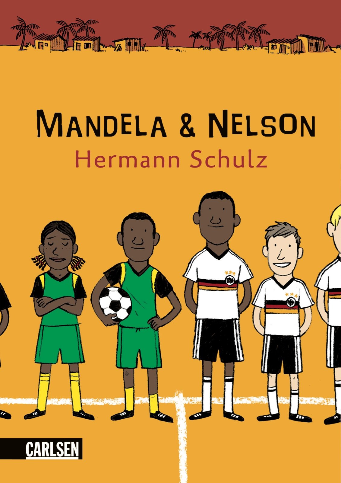 Mandela und Nelson: Das Länderspiel Non-fiction