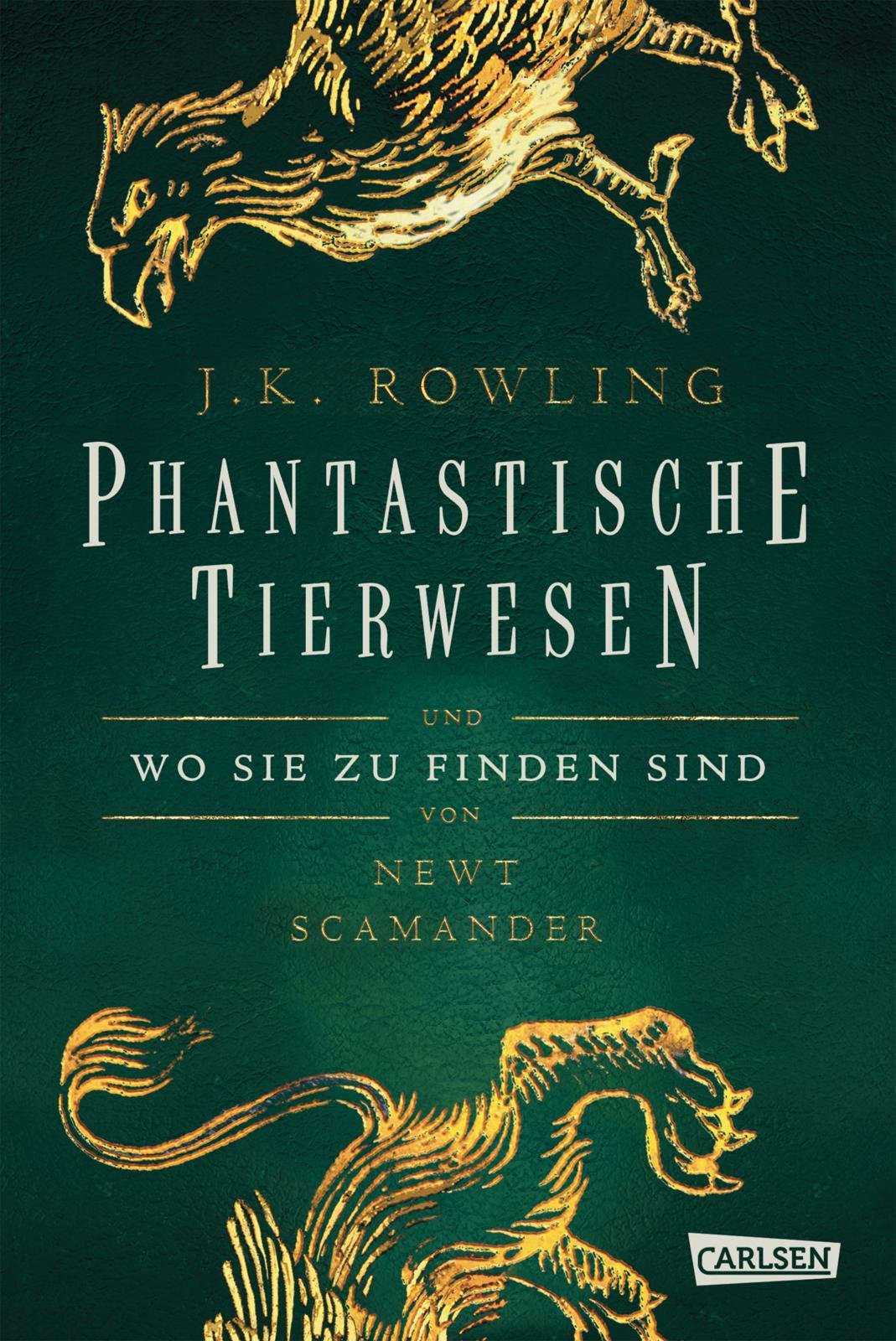 Hogwarts-Schulbücher: Phantastische Tierwesen und wo sie zu finden sind Contemporary literature