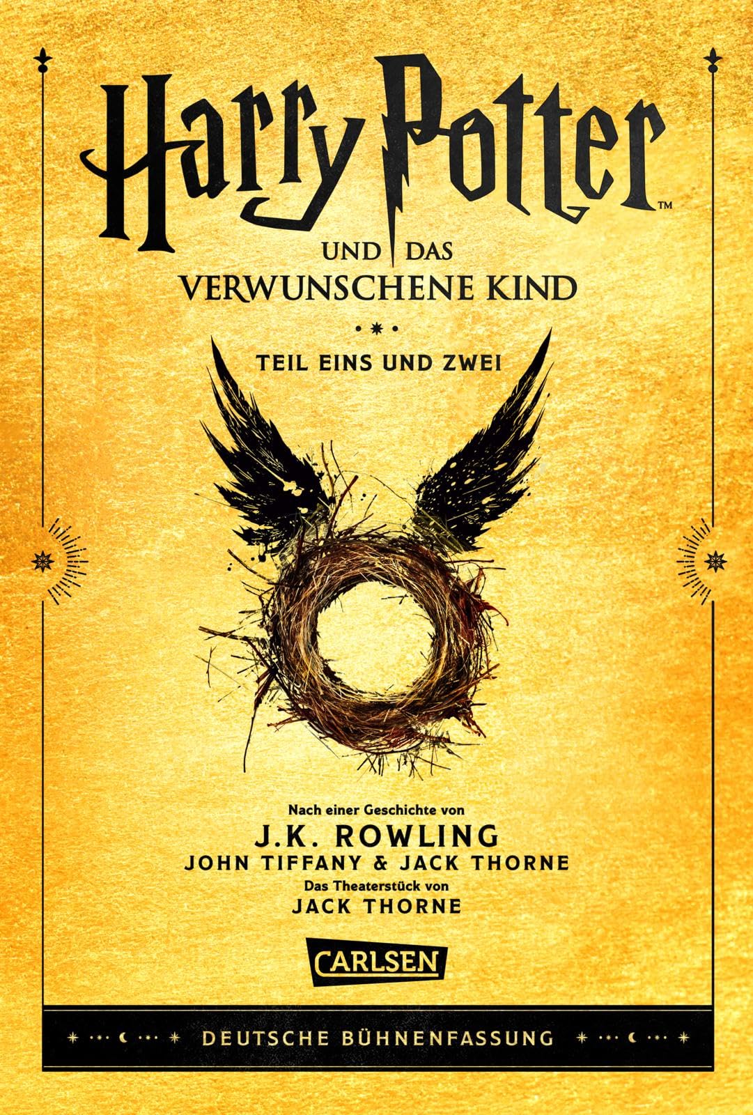 Harry Potter und das verwunschene Kind. Teil eins und zwei (Deutsche Bühnenfassung) (Harry Potter) Contemporary literature