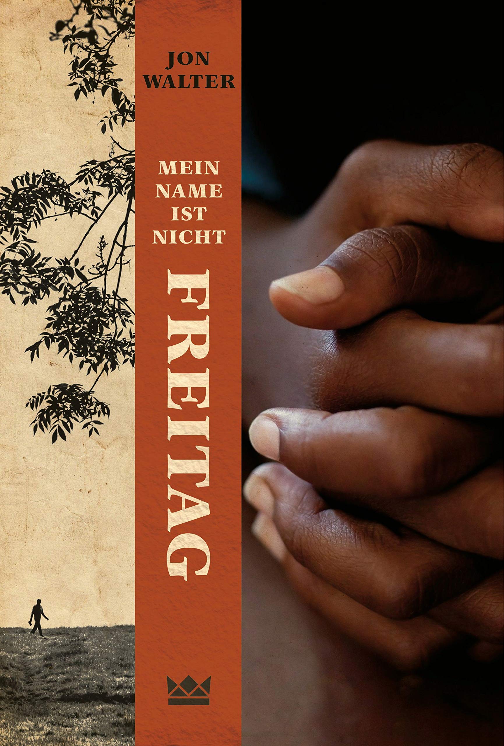 Mein Name ist nicht Freitag Contemporary literature Books