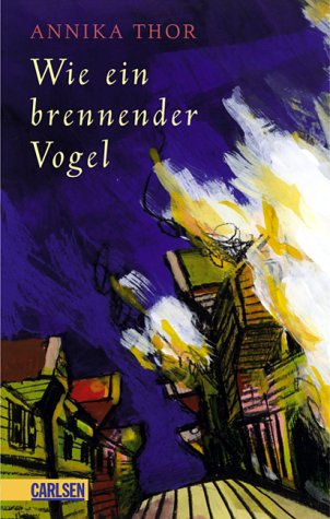 Product Image: Wie ein brennender Vogel