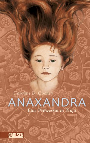 Anaxandra. Eine Prinzessin in Troja Fantasy & Sci-Fi