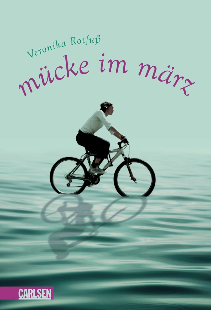 Mücke im März: Ausgezeichnet mit dem Oldenburger Kinder- und Jugendbuchpreis 2009 Fantasy & Sci-Fi