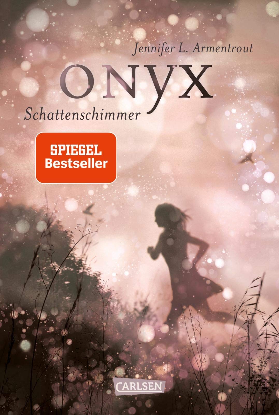 Obsidian 02: Onyx. Schattenschimmer Contemporary literature