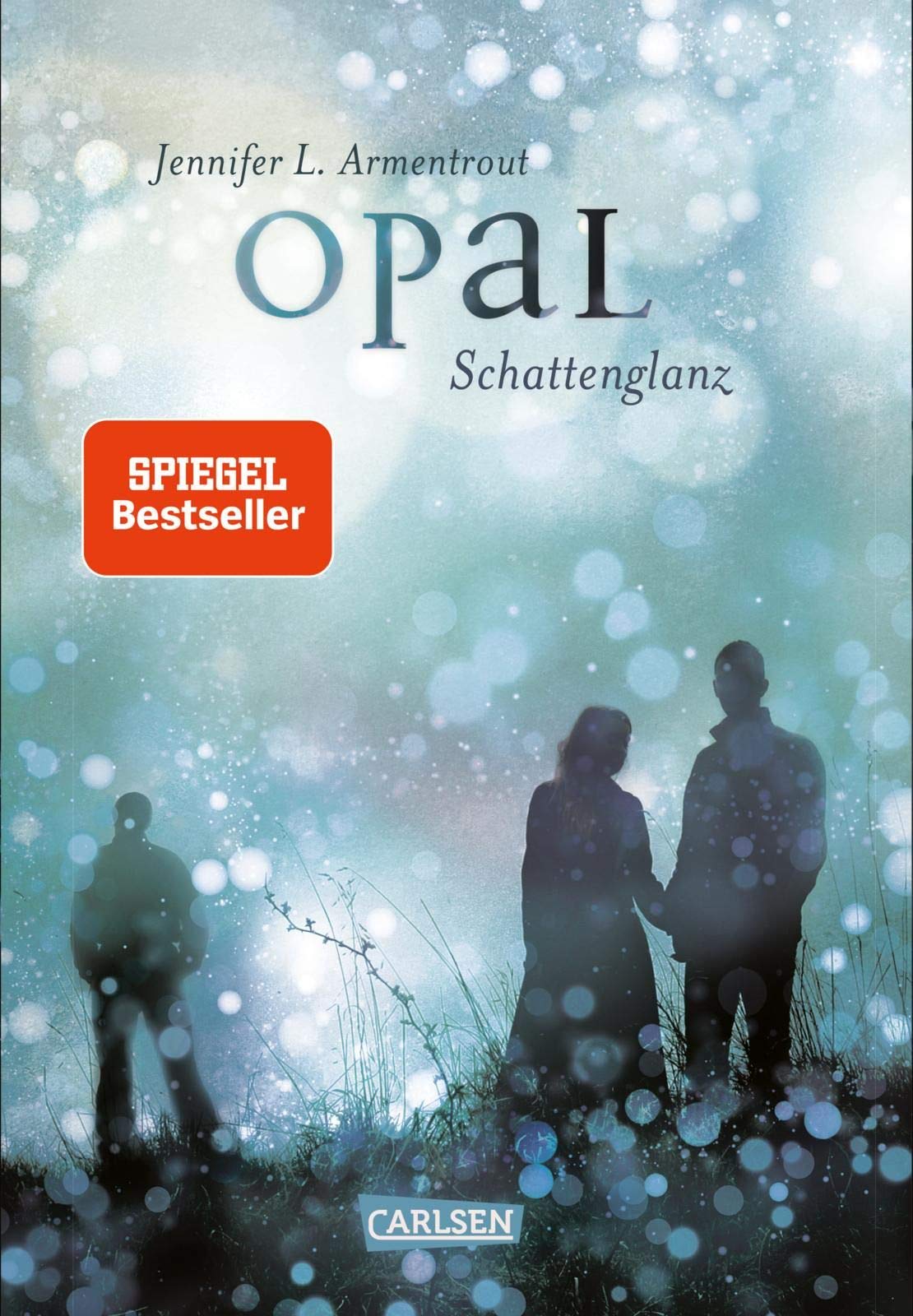 Obsidian 03. Opal. Schattenglanz Contemporary literature