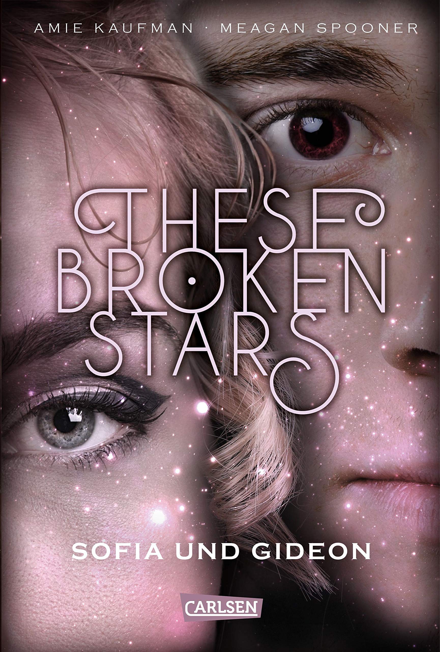 Product Image: These Broken Stars. Sofia und Gideon