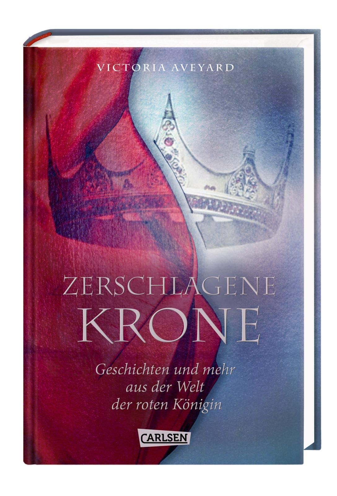 Zerschlagene Krone - Geschichten und mehr aus der Welt der roten Königin (Die Farben des Blutes 5) Politics & History