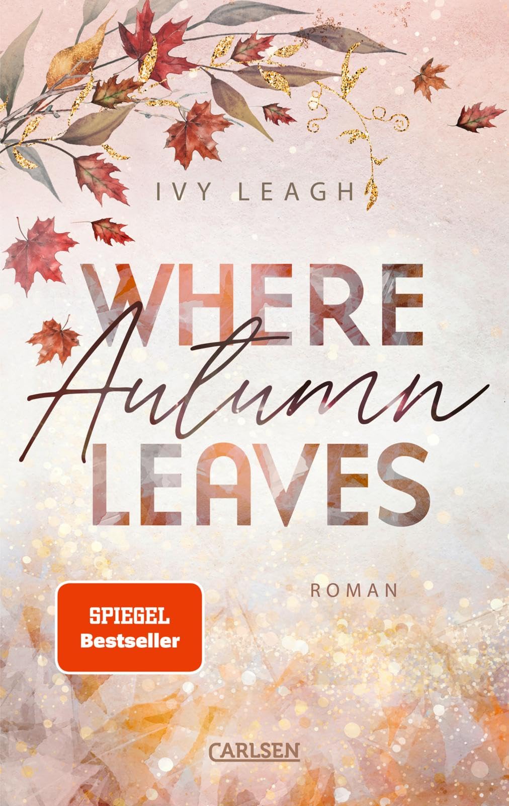 Where Autumn Leaves (Festival-Serie 4) Contemporary literature