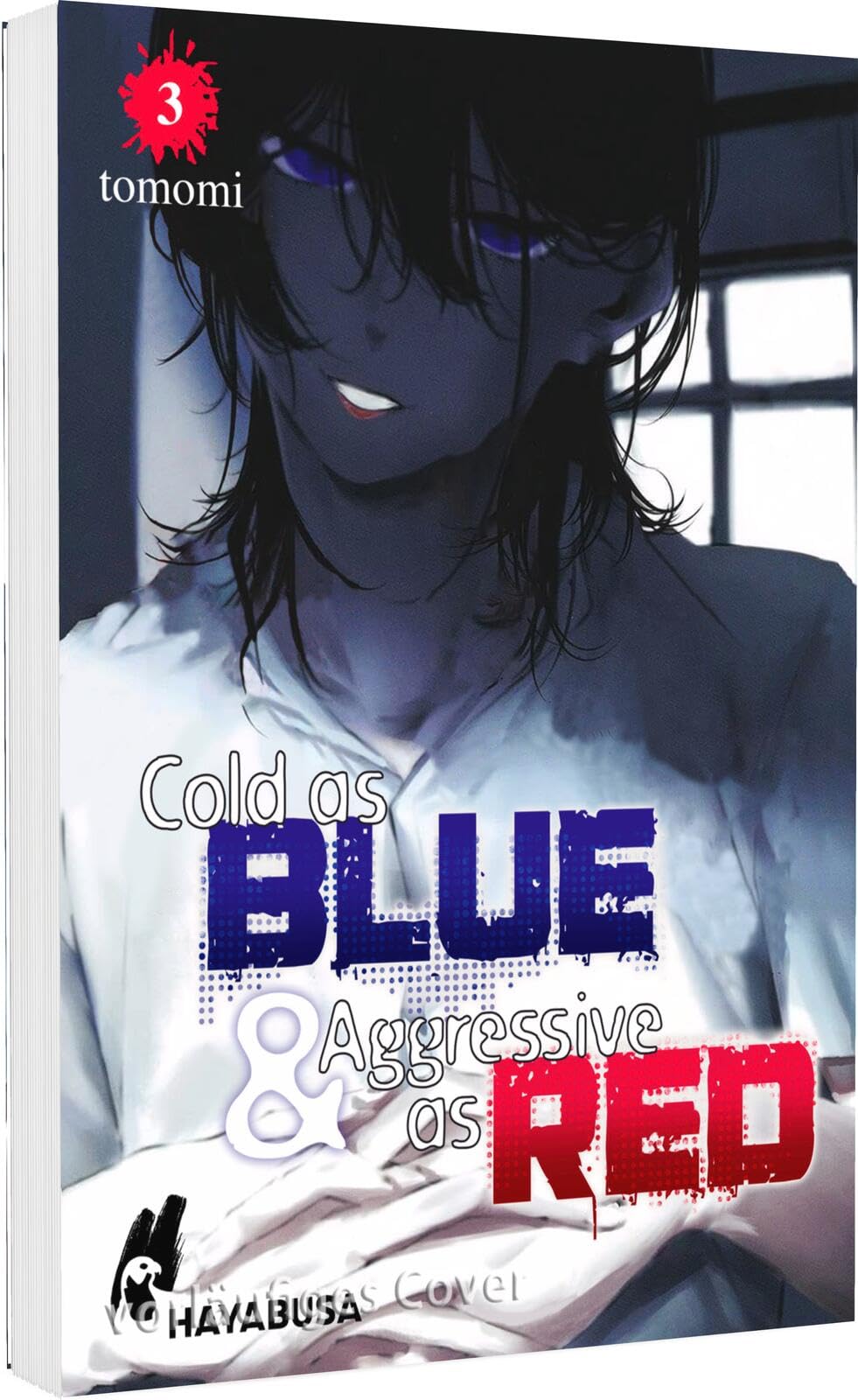 Cold as Blue & Aggressive as Red 3 LGBTQ+