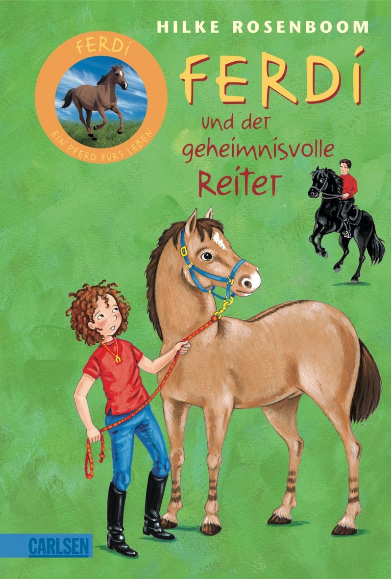 Ferdi: Ferdi - und der geheimnisvolle Reiter Novels & Short Stories
