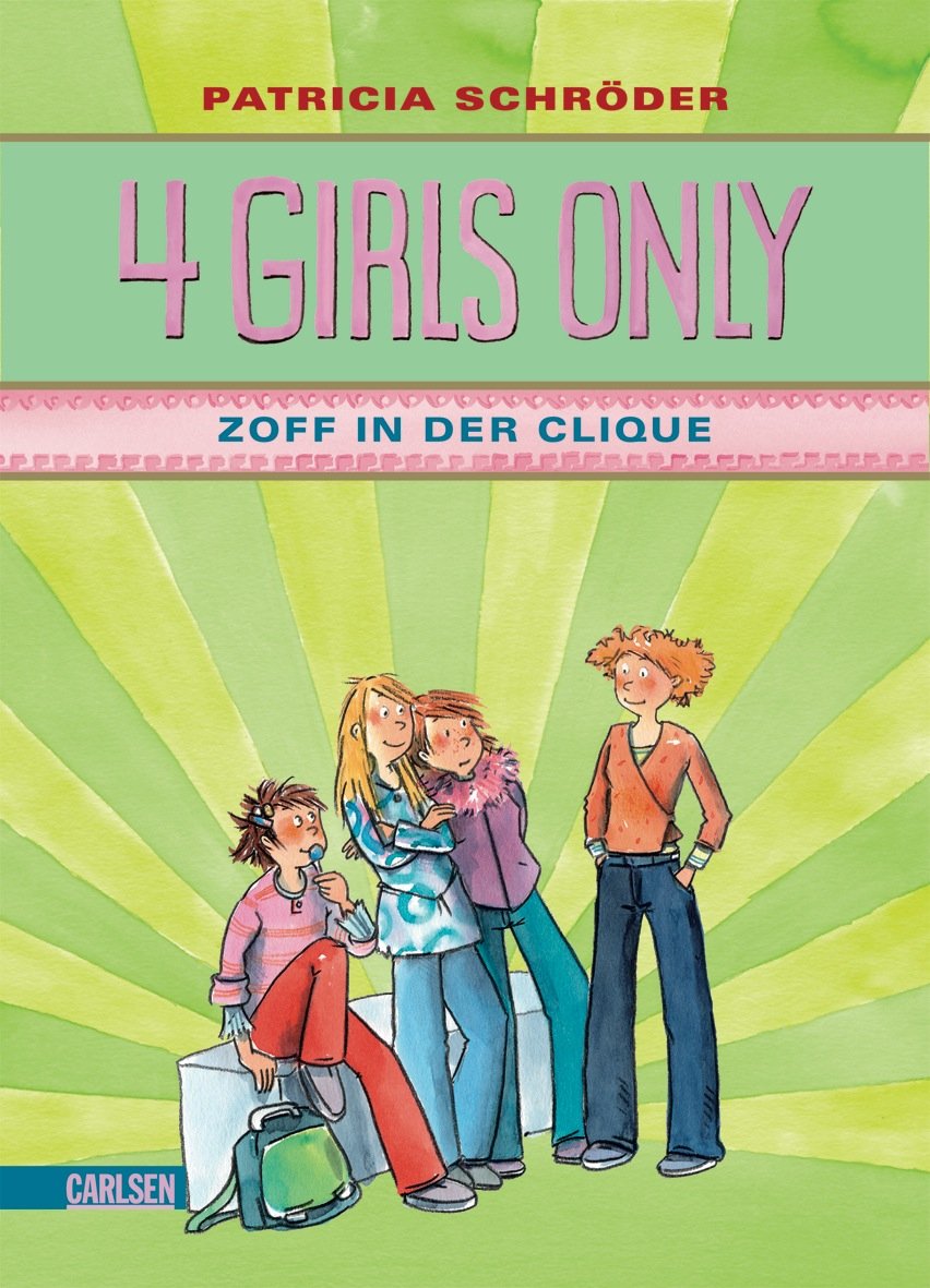 4 Girls only: Zoff in der Clique Novels & Short Stories
