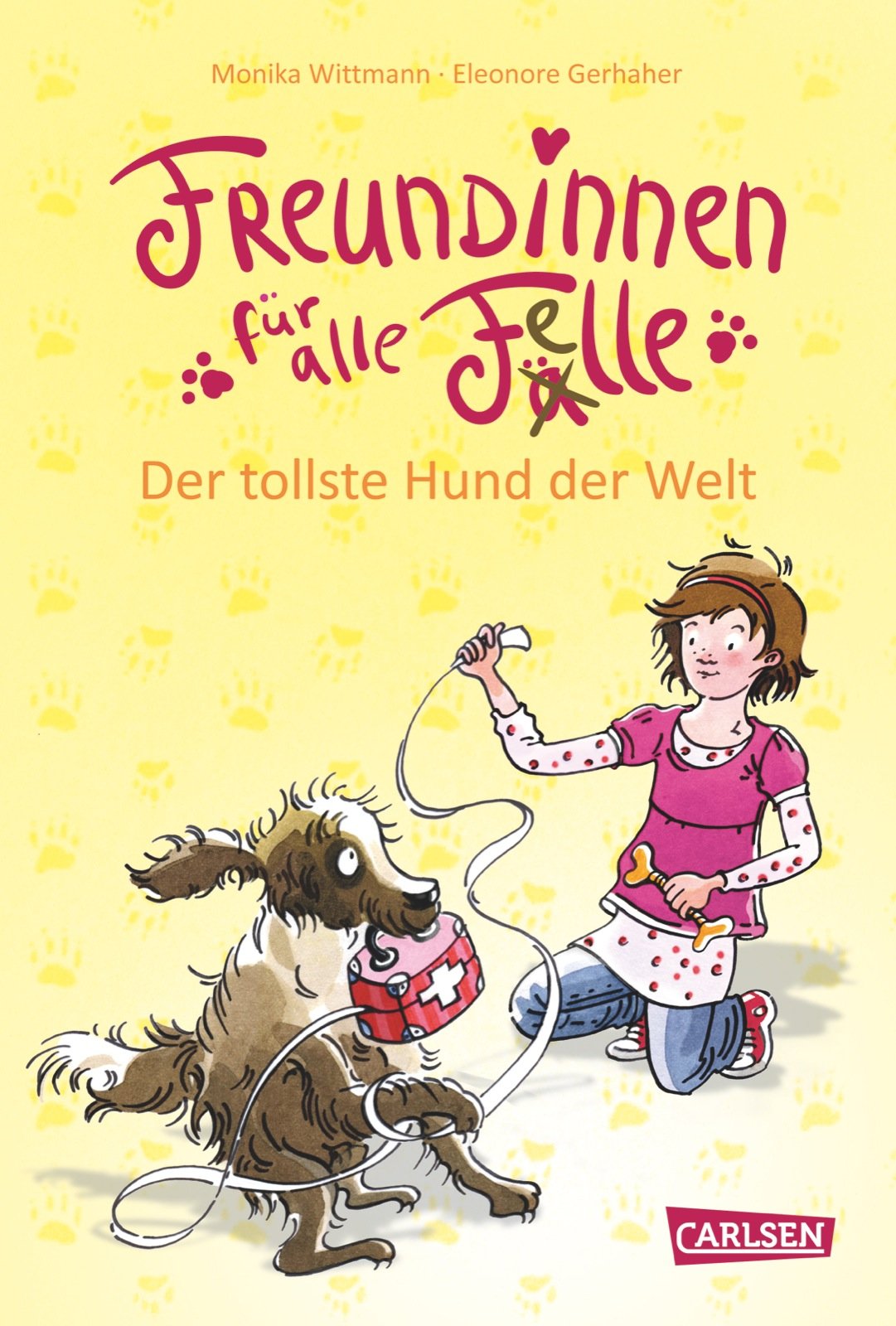 Freundinnen für alle Felle, Band 1: Freundinnen für alle Felle - Der tollste Hund der Welt Novels & Short Stories