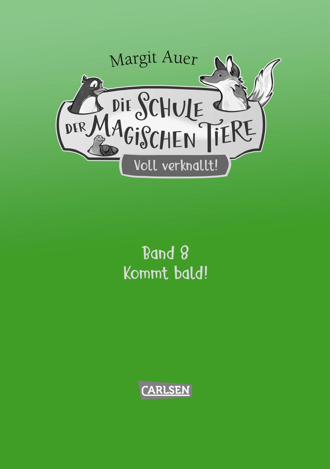 Die Schule der magischen Tiere Neuausgabe 8: Voll verknallt!: Für Mädchen und Jungen ab 8 Jahren mit vielen neuen Bildern und tollen Extras (8) Non-fiction