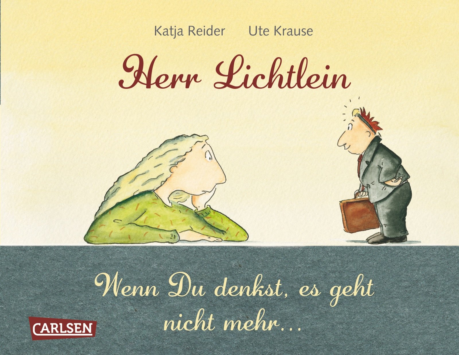Herr Lichtlein: Wenn Du denkst, es geht nicht mehr ...: Wenn Du denkst, es geht nicht mehr .... Wendebuch Lifestyle