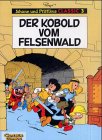 Johann und Pfiffikus, Classic, Bd.3, Der Kobold vom Felsenwald, Vorzugsausgabe Books
