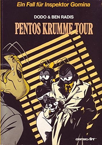Ein Fall für Inspektor Gomina I. Pentos krumme Tour Manga