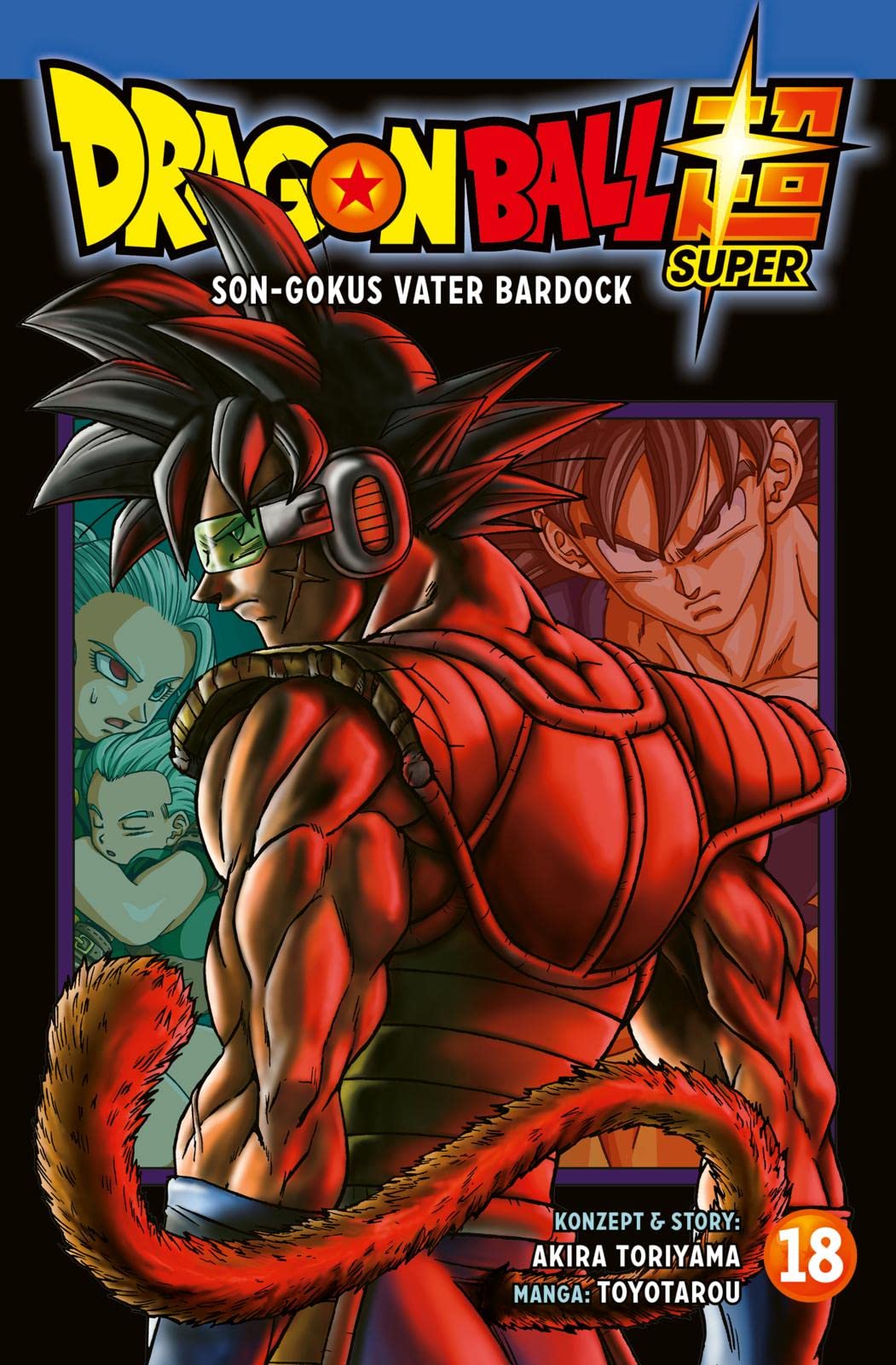 Dragon Ball Super 18: Endlich neue Storys aus dem DRAGON BALL-Universum! Manga