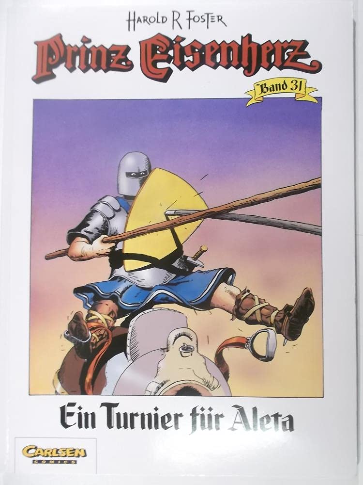 Prinz Eisenherz, Bd.31, Ein Turnier für Aleta Manga