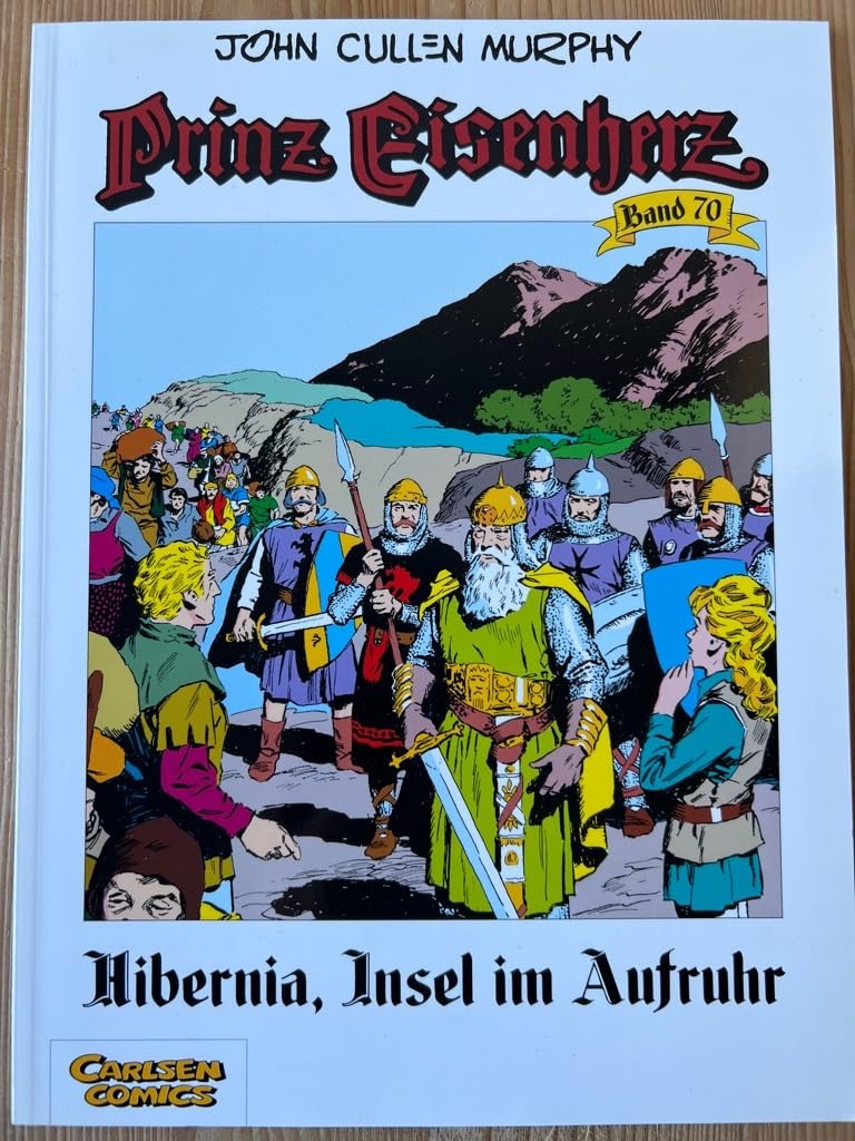 Prinz Eisenherz Bd.70: Hibernia, Insel im Aufruhr Manga