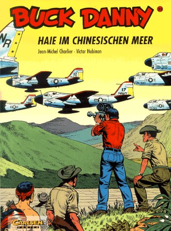 Buck Danny, Carlsen Comics, Bd.33, Haie im Chinesischen Meer Manga