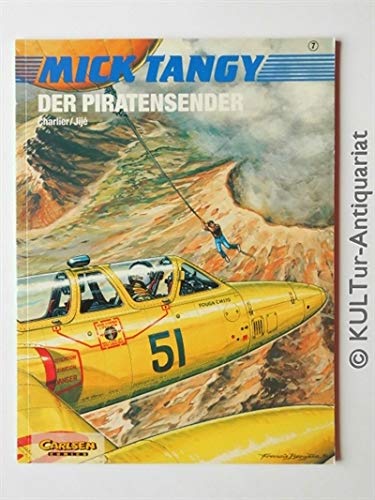 MICK TANGY Nr. 7, Der Piratensender Books