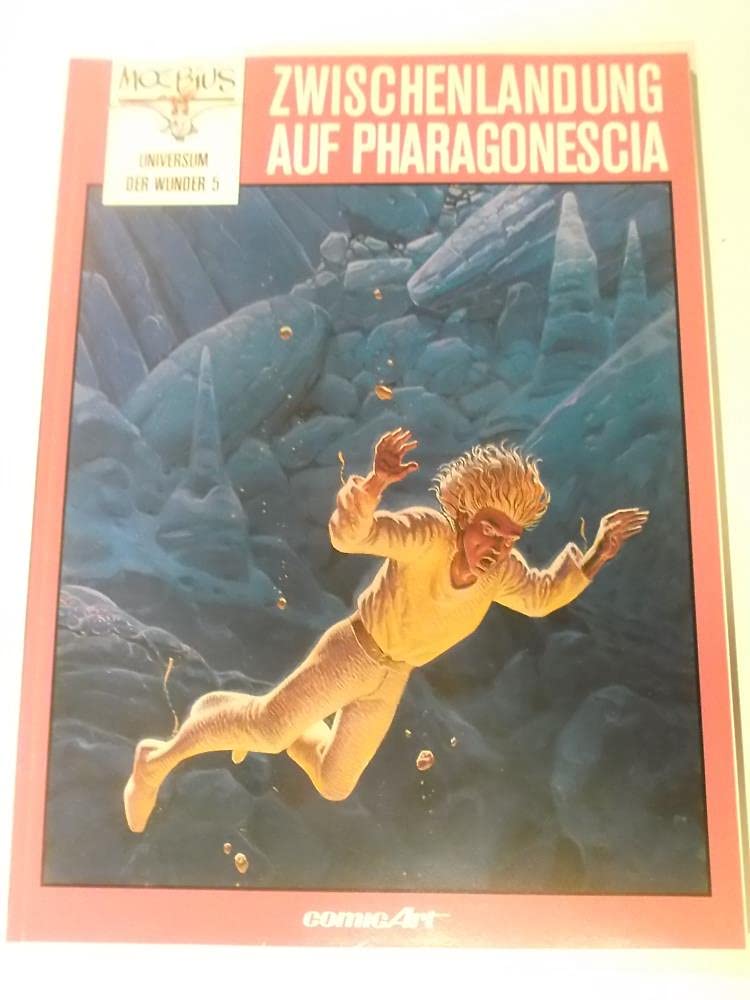 Universum der Wunder, Bd.5, Zwischenlandung auf Pharagonescia Books