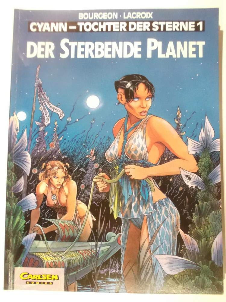 Cyann - Tochter der Sterne, Band 1: Der sterbende Planet Manga