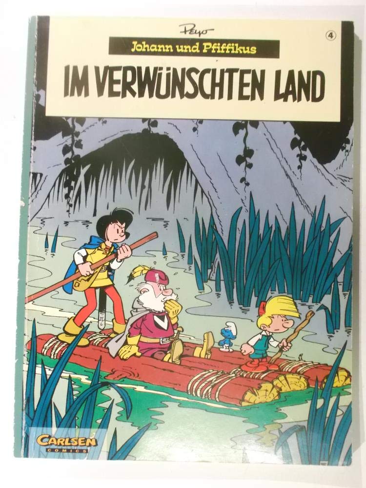 Johann und Pfiffikus, Bd.4, Im Verwünschten Land Manga