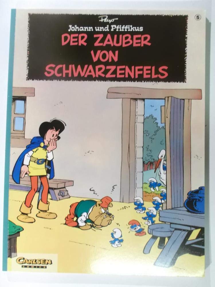 Johann und Pfiffikus, Bd.5, Der Zauber von Schwarzenfels Manga