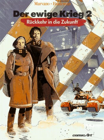 Der ewige Krieg 2. Rückkehr in die Zukunft Manga