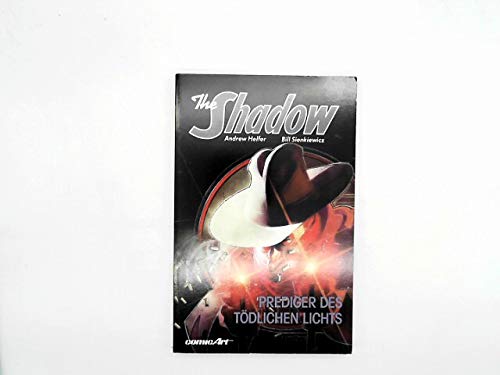 The Shadow, Bd. 3: Prediger des tödlichen Lichts Books