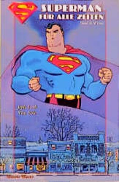 Superman, Für alle Zeiten, Bd.4, Winter Superheroes